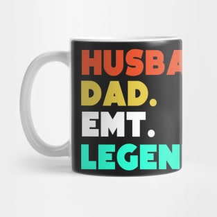 Husband.Dad.EMT.Legend. Mug